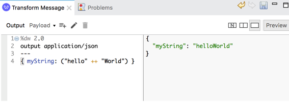 JSON 形式で「helloWorld」を出力する DataWeave スクリプト