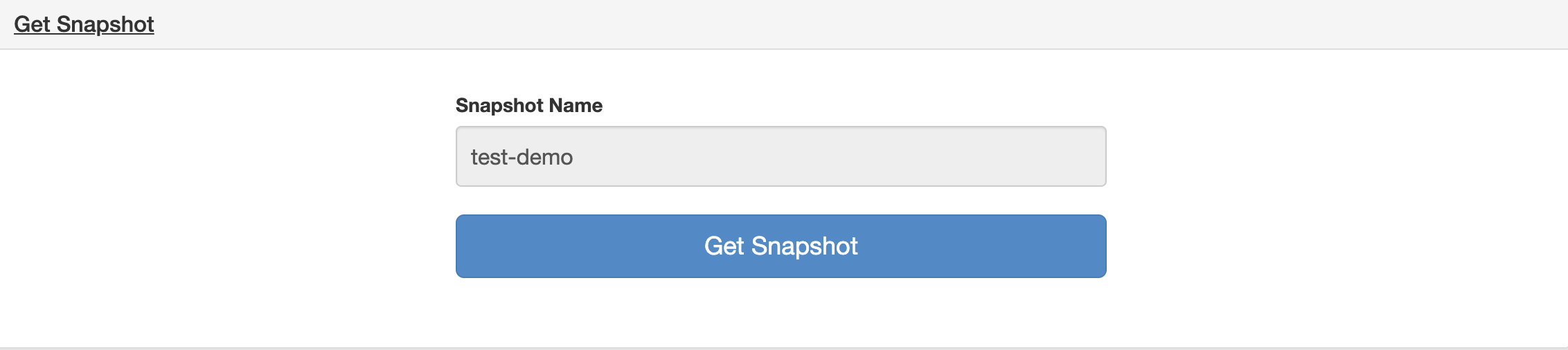 [GET Snapshot (スナップショットを取得)] フォーム