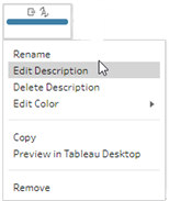 The right-click menu on a Tableau Prep flow step with the Edit Description option highlighted.