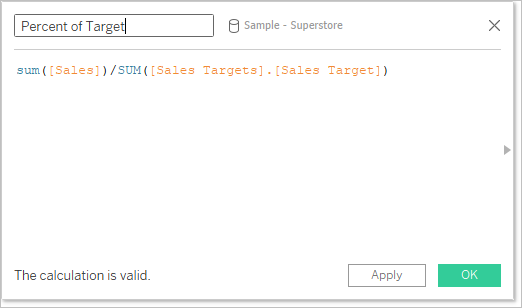 Calculation window for a formula that calculates the percent of sales targets.