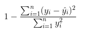 An equation that represents the coefficient of determination.