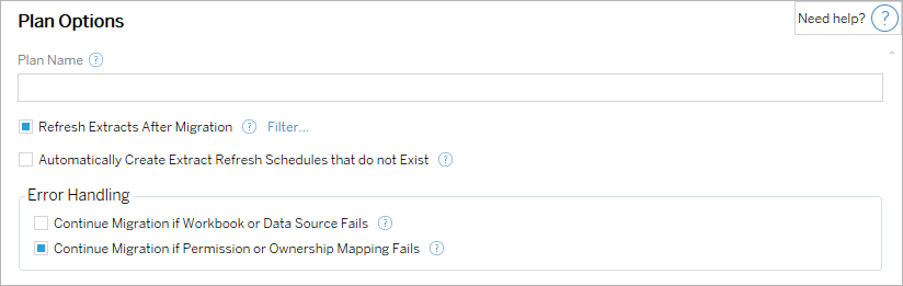 Settings for plan options including refresh extracts, error handling and automatic creation of schedules