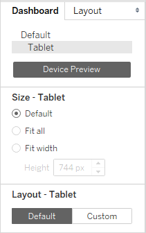 A dashboard with settings for tablet layout and size.