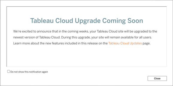 Notification de mise à niveau de Tableau Cloud.