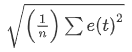 L’erreur quadratique moyenne est calculée à l’aide d’une formule mathématique.