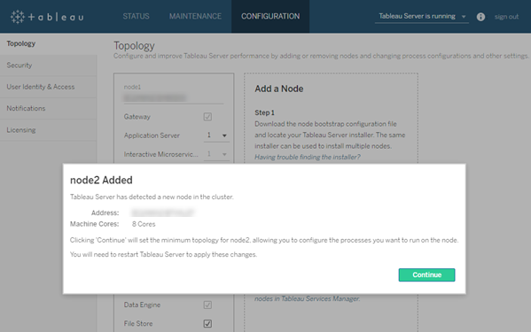 Tableau Server のクラスターに新しいノードが追加されたことを示すメッセージ。