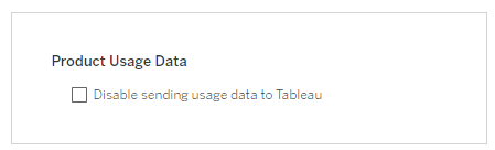 Optie om de mogelijkheid om gebruiksdata naar Tableau te sturen uit te schakelen.