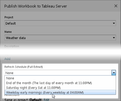 Een formulier voor het publiceren van een werkmap naar Tableau Server met opties om een vernieuwingsschema in te stellen.