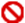 Um círculo vermelho com uma linha diagonal atravessando-o.