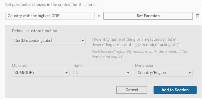 Image that shows a context variable with a defined function of sort descending label, measure of SUM(GDP), Rank 1 and Dimension of Country/Region