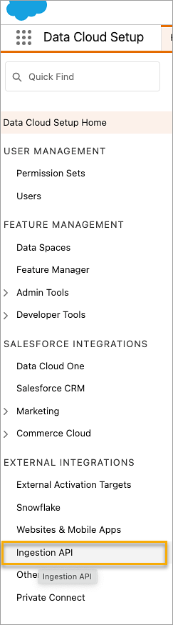 Menu de recherche rapide Configuration de Data Cloud dans une organisation Salesforce affichant l’option de menu API d’ingestion.