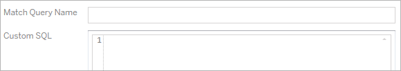 Une zone de texte intitulée «&nbsp;Faire correspondre le nom de la requête&nbsp;» et une zone de texte plus grande intitulée «&nbsp;SQL personnalisé&nbsp;».
