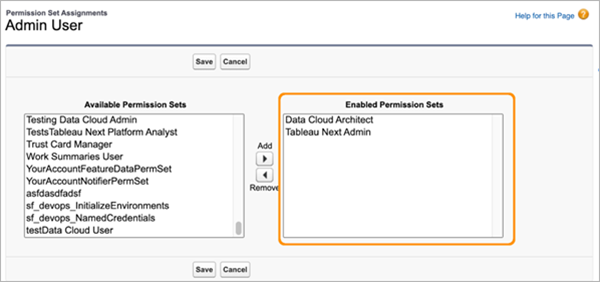 Een venster met twee lijsten: aan de linkerkant staan de beschikbare machtigingssets en aan de rechterkant de ingeschakelde machtigingssets. De rechterkant is gemarkeerd en bevat de machtigingssets voor Data Cloud-architect en Tableau Next-beheerder.