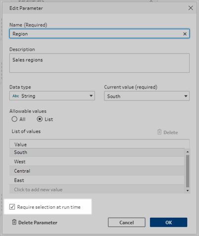 Tableau 的“编辑参数”对话框，其中包含用于定义“Region”参数的选项。已选中“运行时需要选择”框。