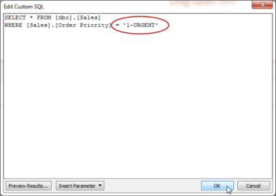 顯示 SQL 查詢，以便從 Sales 資料表中選取資料的視窗，其中圈出參數的「1-Urgent」部分。